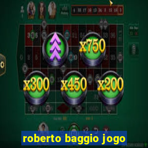 roberto baggio jogo